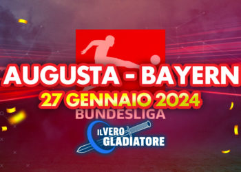 Augusta-Bayern del 27/01/2024: Pronostico, Quote e Probabili Formazioni