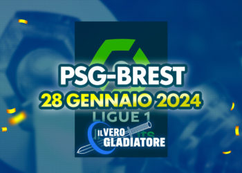 PSG-Brest del 28/01/2024: Pronostico, Quote, Probabili Formazioni