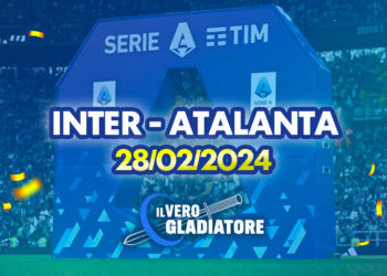 Inter – Atalanta del 28/02/2024: Pronostico, quote, probabili formazioni