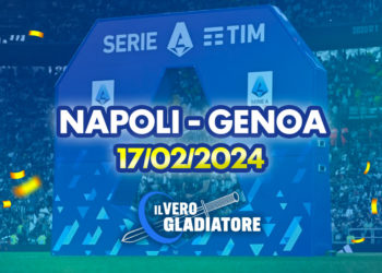 Napoli – Genoa del 17/02/2024: Pronostico, quote, probabili formazioni