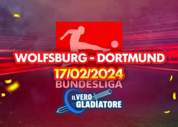 Wolfsburg – Dortmund del 17/02/2024: Pronostico, quote, probabili formazioni