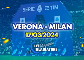 Verona-Milan del 17/03/2024: Pronostico, quote, probabili formazioni