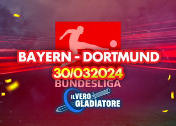 Bayern-Dortmund del 30/03/2024: Pronostico, quote, probabili formazioni