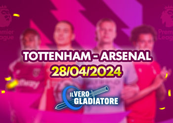 Tottenham-Arsenal del 28/04/2024: Pronostico, quote, probabili formazioni