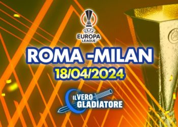 Roma – Milan del 18/04/2024: Pronostico, quote, probabili formazioni