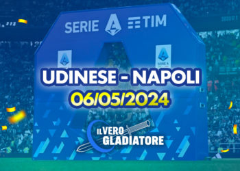 Udinese-Napoli del 06/05/2024: Pronostico, quote, probabili formazioni