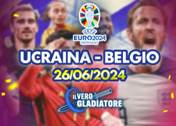 Ucraina-Belgio del 26/06/2024: Pronostico, quote, probabili formazioni