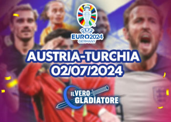 Austria-Turchia del 02/07/2024: Pronostico, quote, probabili formazioni