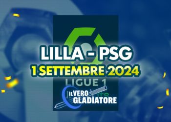 Lilla-PSG del 01/09/2024: Pronostico, quote, probabili formazioni
