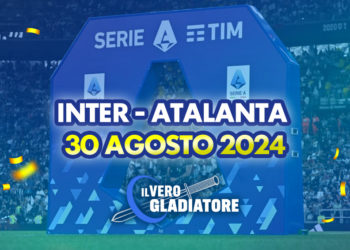Inter-Atalanta del 30/08/2024: Pronostico, quote, probabili formazioni
