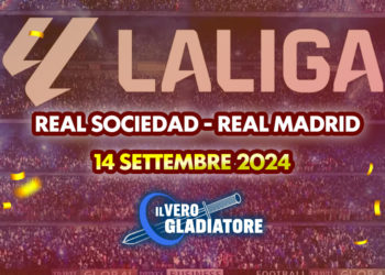Real Sociedad-Real Madrid del 14/09/2024: Pronostico, quote, probabili formazioni
