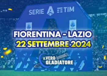 Fiorentina-Lazio del 22/09/2024: Pronostico, quote, probabili formazioni