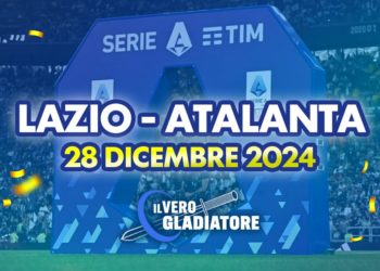 Lazio-Atalanta del 28/12/2024: Pronostico, quote, probabili formazioni