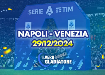 Napoli-Venezia del 29/12/2024: Pronostico, quote, probabili formazioni