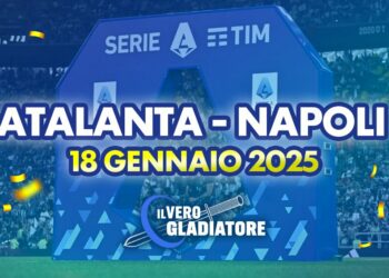 Atalanta-Napoli del 18/01/2025: Pronostico, quote, probabili formazioni