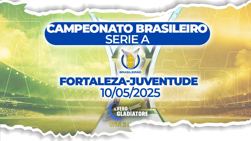 Pronostico e quote della partita Fortaleza-Juventude del 10/05/2025