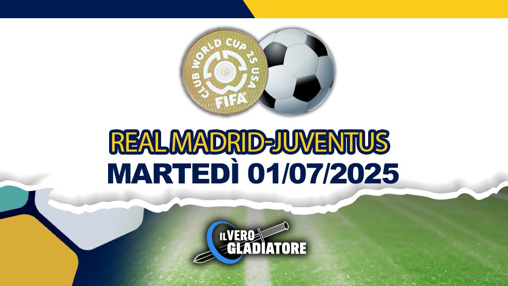 Pronostico e quote della partita Real Madrid - Juventus del 01/07/2025