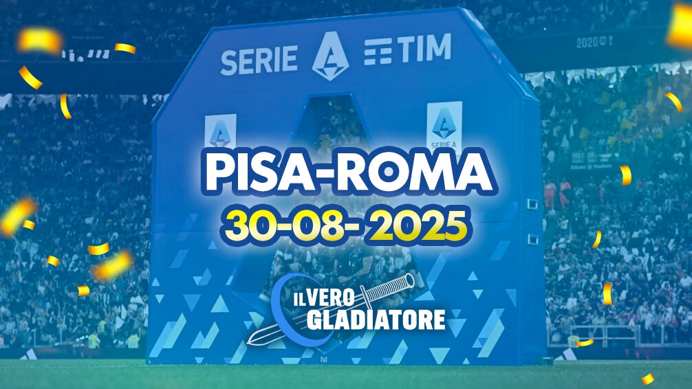Pronostico e quote della partita Pisa-Roma del 30/08/2025
