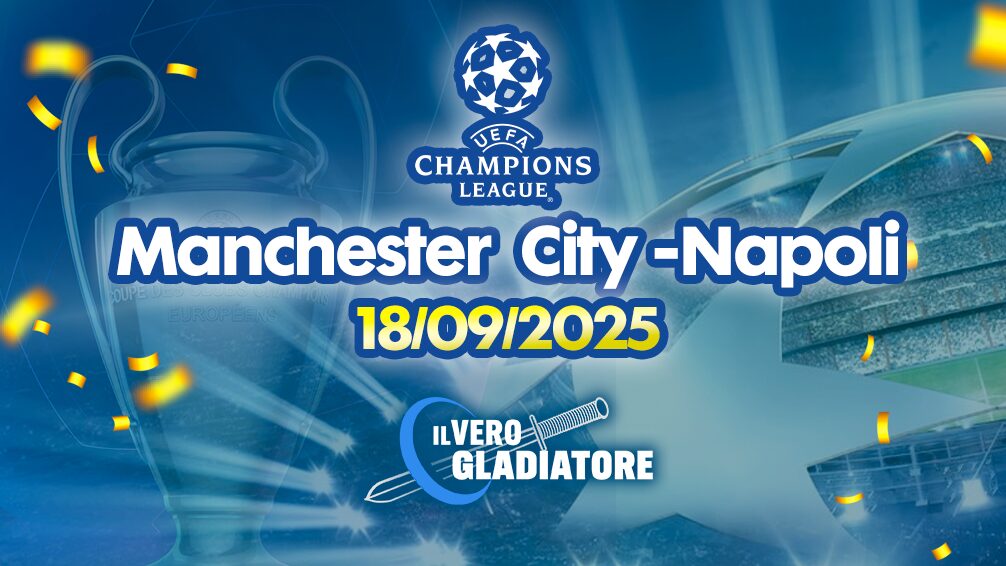 Pronostico e quote della partita Manchester City -Napoli del 18/09/2025
