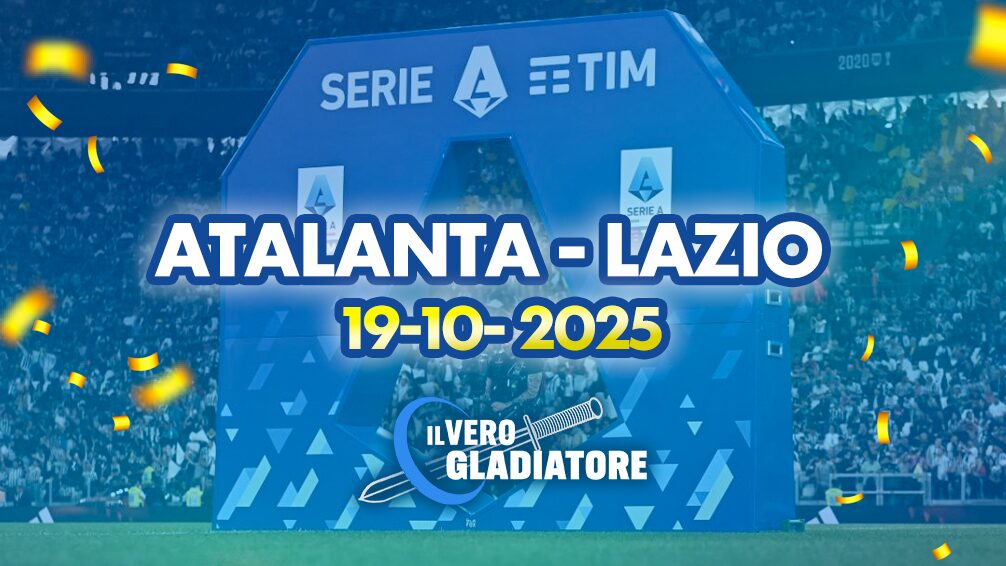 Pronostico e quote della partita Atalanta - Lazio del 19/10/2025