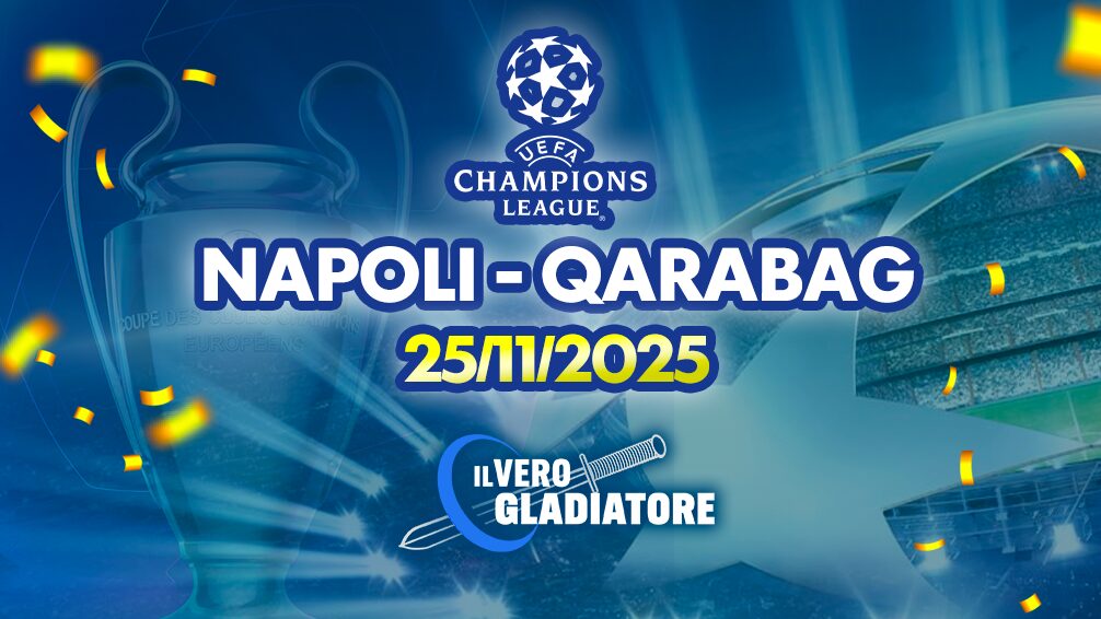 Napoli Qarabag del 25/11/2025: pronostico e quote Pronostico e quote della partita Napoli Qarabag del 25/11/2025