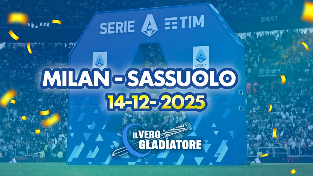 Pronostico e quote della partita Milan - Sassuolo del 14/12/2025
