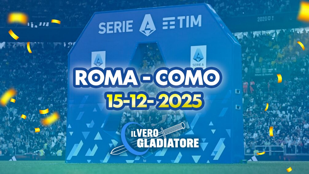 Pronostico e quote della partita Roma- Como del 15/12/2025
