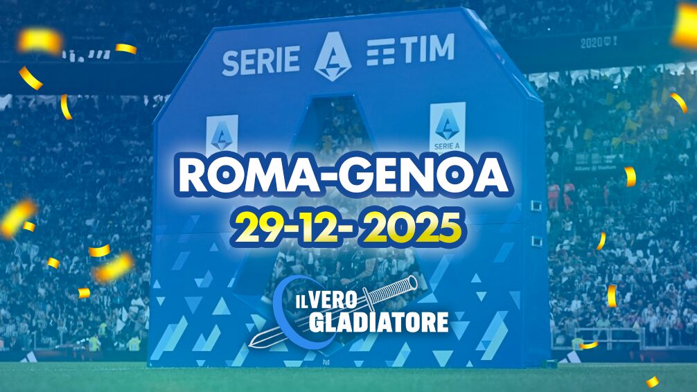 Pronostico e quote della partita Roma - Genoa del 29/12/2025