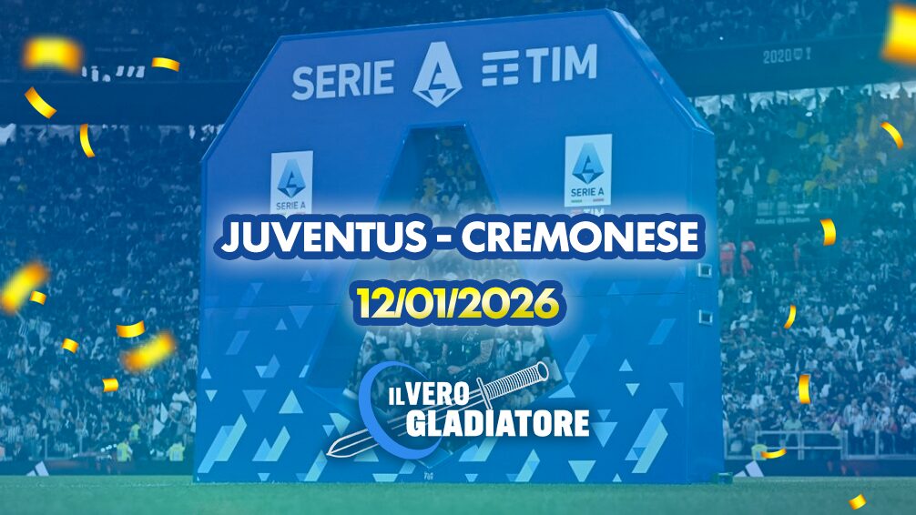 Pronostico e quote della partita Juventus-Cremonese del 12/01/2026
