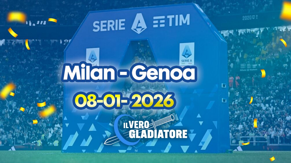 Pronostico e quote della partita Milan - Genoa del 08/01/2026