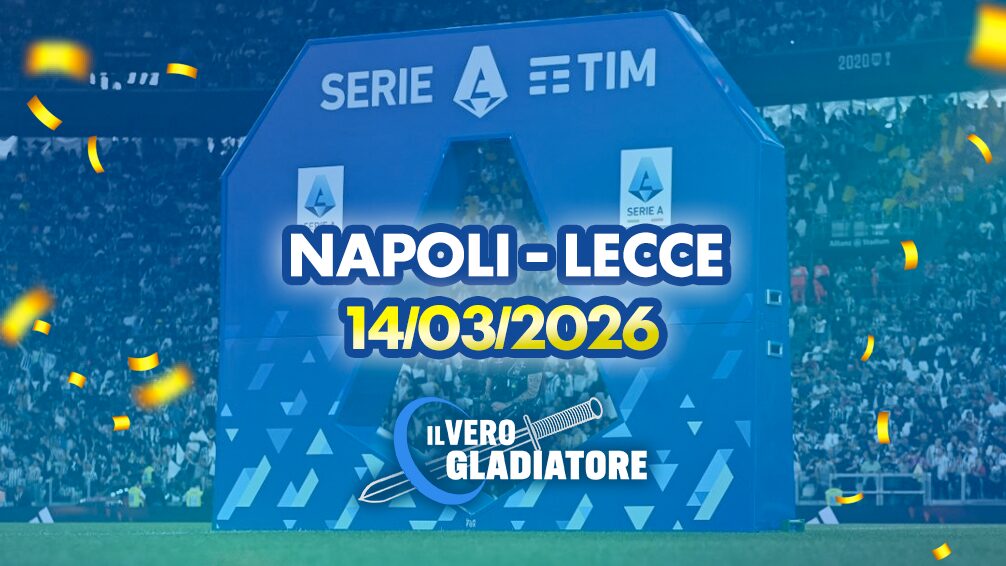 Pronostico e quote della partita Napoli-Lecce del 14/03/2026