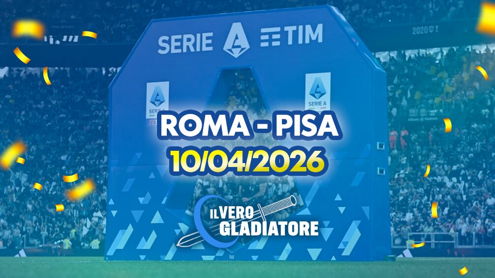 Pronostico e quote della partita Roma-Pisa del 10/04/2026