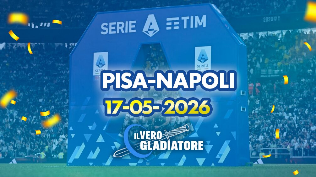 Pronostico e quote della partita Pisa -Napoli del 17/05/2026