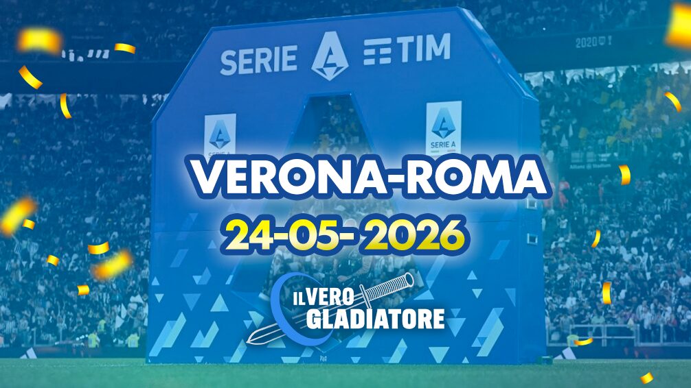 Pronostico e quote della partita Verona -Roma del
24/05/2026