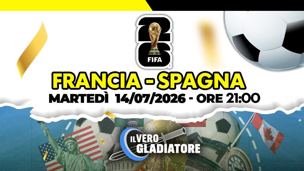 Pronostico e quote della partita Francia -Spagna del 14/07/2026