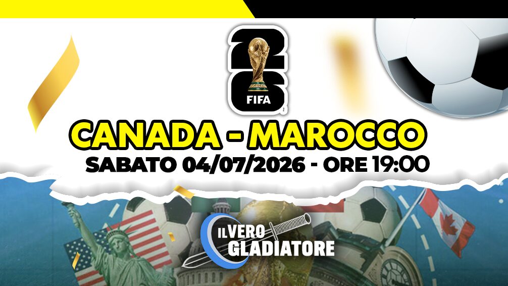 Canada - Marocco del 04/07/2026: pronostico e quote Pronostico e quote della partita Canada - Marocco del 04/07/2026