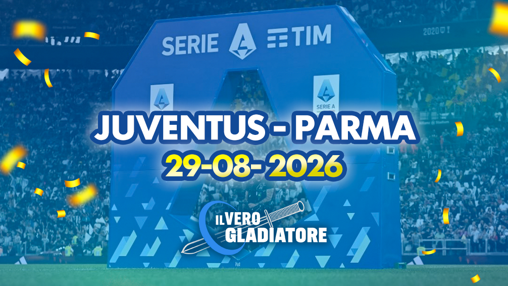 Pronostico e quote della partita Juventus - Parma del 29/08/2026