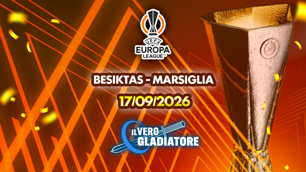 Pronostico e quote della partita Besiktas-Marsiglia del 17/09/26