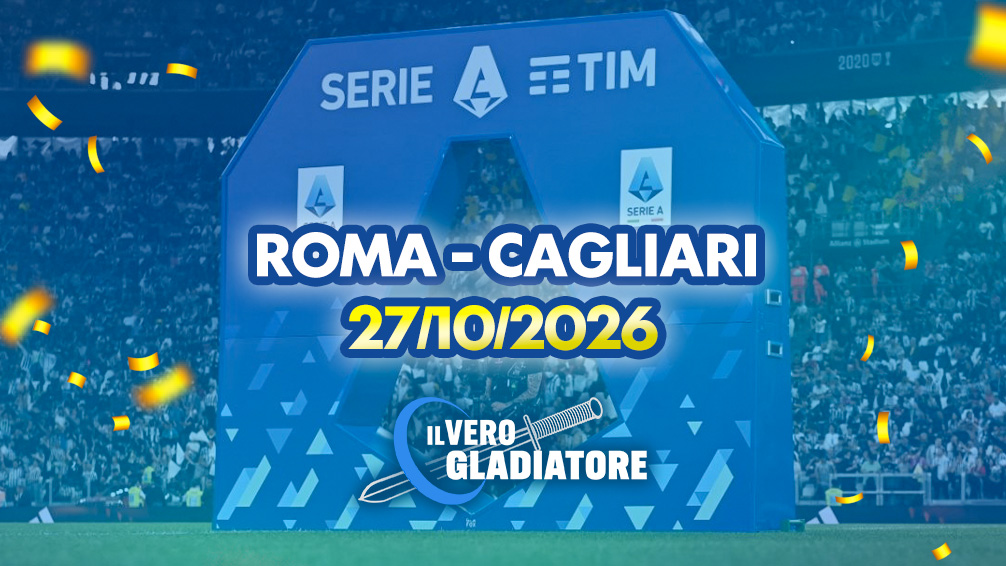 Roma-Cagliari del 27/10/26: pronostico e quote Pronostico e quote della partita Roma-Cagliari del 27/10/26