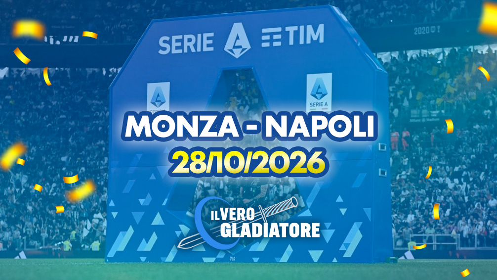 Pronostico e quote della partita Monza-Napoli del 28/10/2026